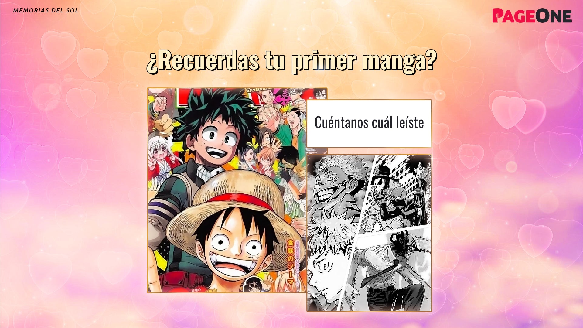 ¿Recuerdas tu primer manga?