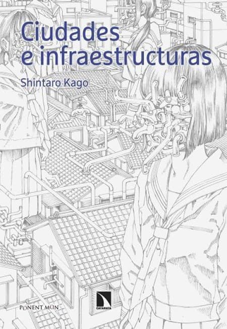 Ciudades E Infraestructuras [Tomo Único] - España