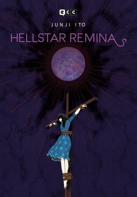 Hellstar Remina [Junji Ito]