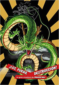Thumbnail for ¡Luz, Fuego, Destrucción! - La Gran Aventura De Dragon Ball - Tomos Del 01 Al 02 [Libro de Datos] [Pack] - España