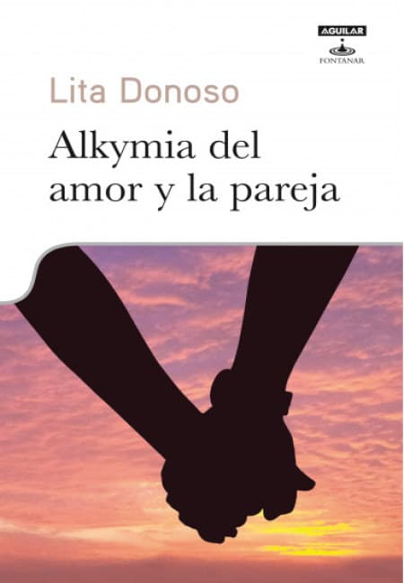 Alkymia Del Amor Y La Pareja  [Aguilar]