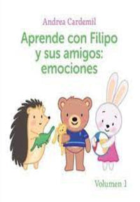 Thumbnail for Aprende Con Filipo Y Sus Amigos: Emociones Vol 1 [Beascoa]