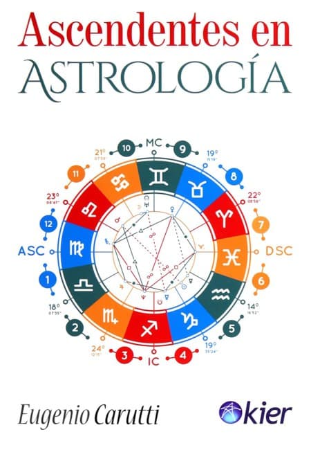 Ascendentes En Astrologia [Kier]