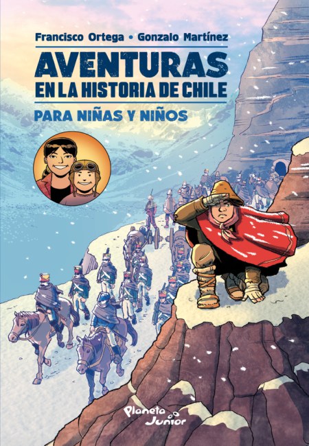 Aventuras En La Historia De Chile [Planeta Junior]