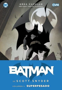 Thumbnail for Batman De Scott Snyder - Tomo 05: Superpesado - Argentina