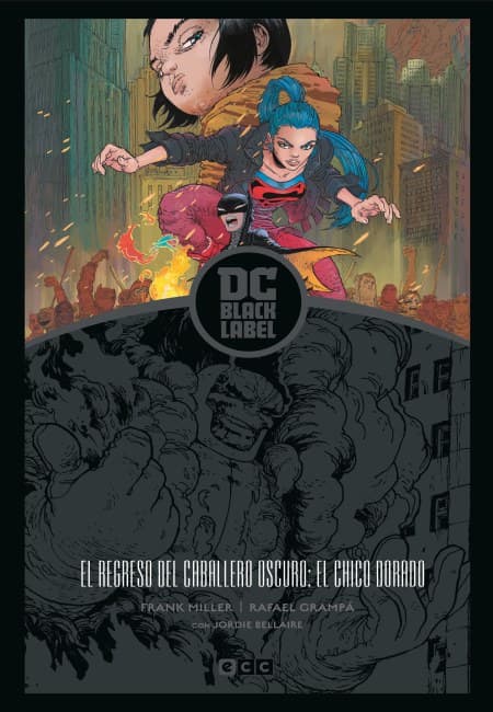Batman: El Regreso Del Caballero Oscuro: El Chico Dorado [Biblioteca DC Black Label] - España