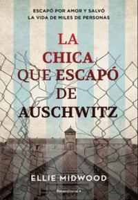 Thumbnail for La Chica Que Escapó De Auschwitz  [Roca Editorial]
