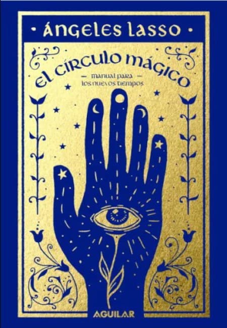 El Círculo Mágico [Aguilar]