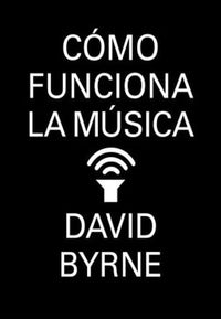 Thumbnail for Cómo Funciona La Música [Mondadori]