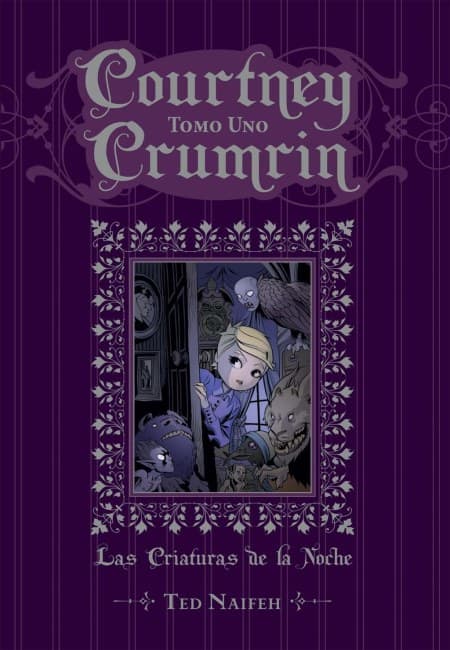 Courtney Crumrin - Tomo 01: Las Criaturas De La Noche - México