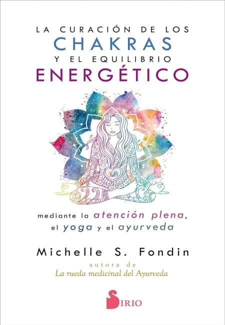 La Curacion De Los Chakras Y El Equilibrio [Sirio]