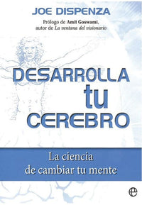 Thumbnail for Desarrolla Tu Cerebro - La Ciencia De Cambiar Tu Mente [La Esfera]
