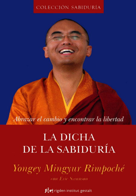 Dicha De La Sabiduria, La  [Rigden Institut Gestalt]