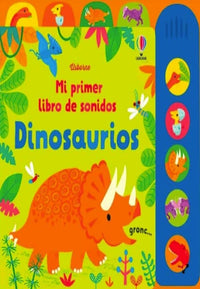 Thumbnail for Dinosaurios. Mi Primer Libro De Sonidos [Usborne]