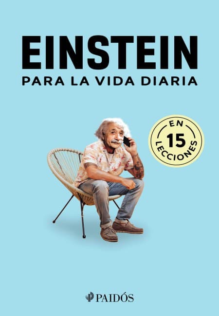 Einstein Para La Vida Diaria [Paidós]