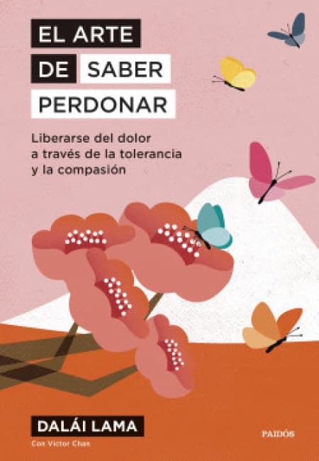 El Arte De Saber Perdonar  [Piadós]