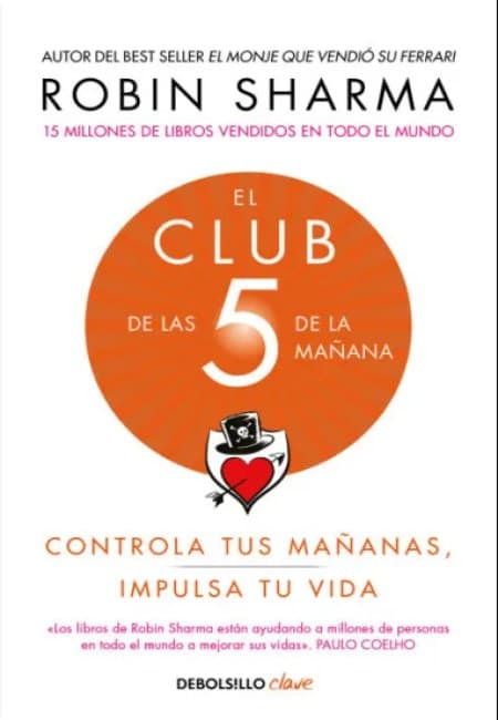 El Club De Las 5 De La Mañana  [Debolsillo]