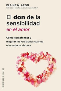 Thumbnail for El Don De La Sensibilidad En El Amor [Obelisco]