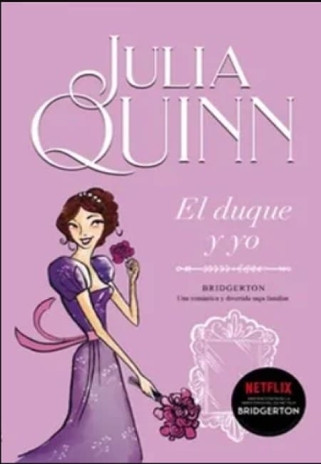 El Duque Y Yo - Bridgerton 1 [Titania]