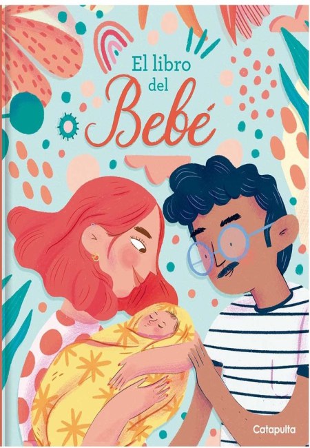 El Libro Del Bebé [Catapulta Junior]