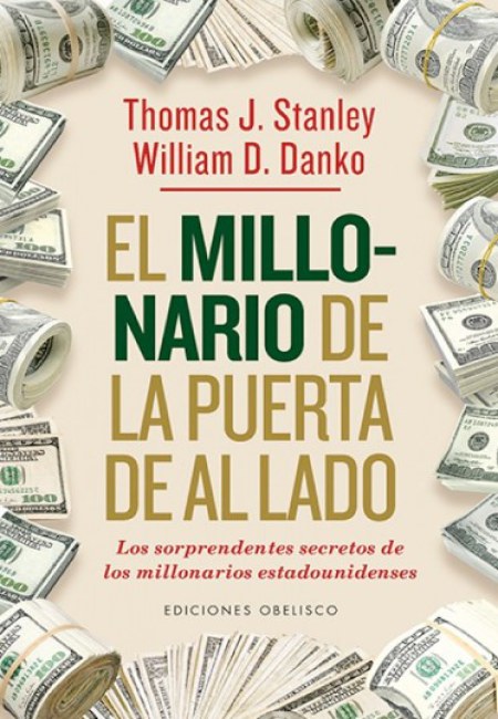 El Millonario De La Puerta De  Al Lado [Obelisco]