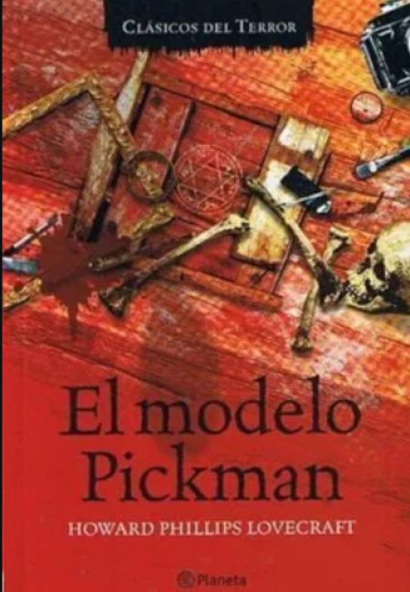 El Modelo Pickman [Planeta]