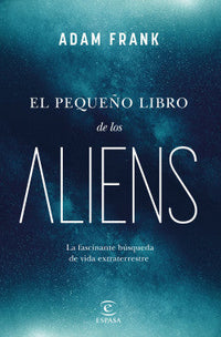 Thumbnail for El Pequeño Libro De Los Aliens [Espasa]