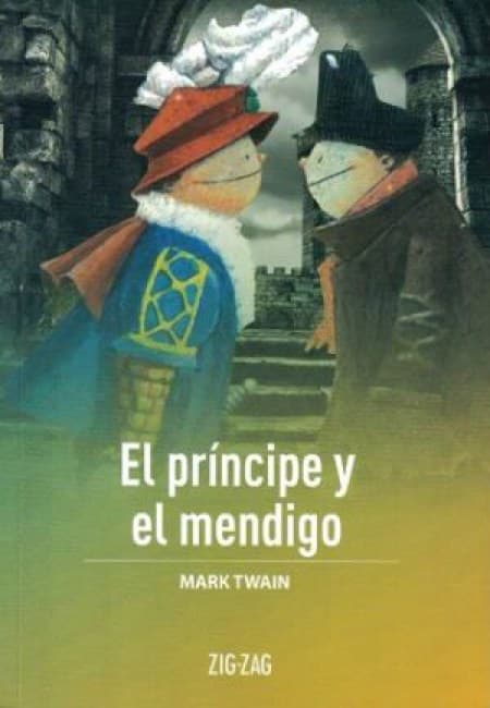 El Príncipe Y El Mendigo [Zig-Zag]