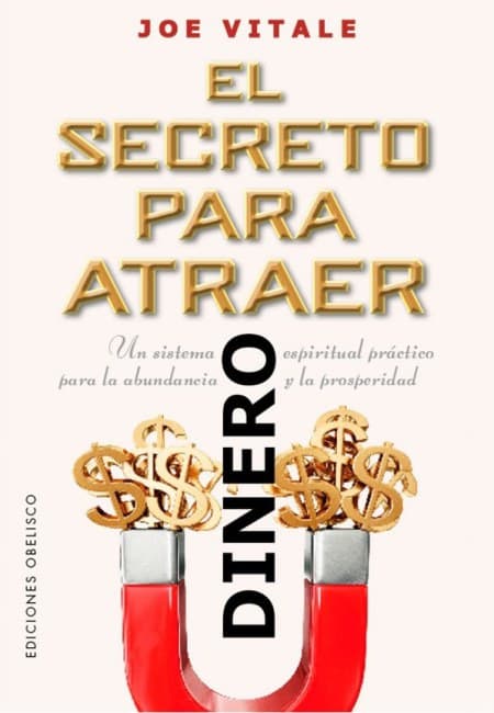 El Secreto Para Atraer El Dinero [Obelisco]