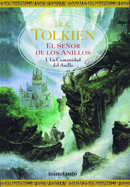 El Señor De Los Anillos I: La Comunidad Del Anillo [Minotauro]