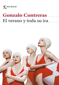 Thumbnail for El Verano Y Toda Su Ira [Seix Barral]