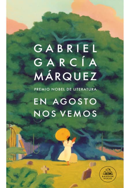 En Agosto Nos Vemos [Debolsillo]