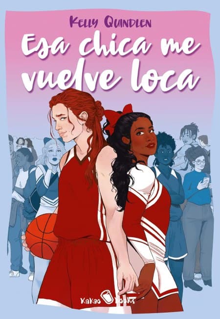 Esa Chica Me Vuelve Loca [Kakao Books]