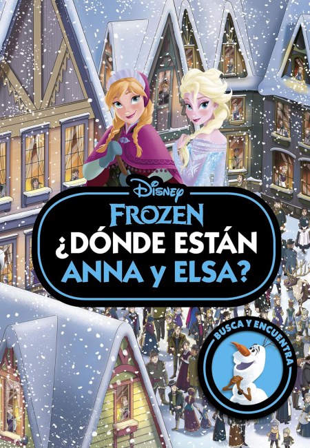 Frozen: ¿Dónde Están Anna Y Elsa? [Planeta Junior]