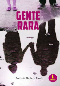 Thumbnail for Gente Rara [Amuleto Ediciones]