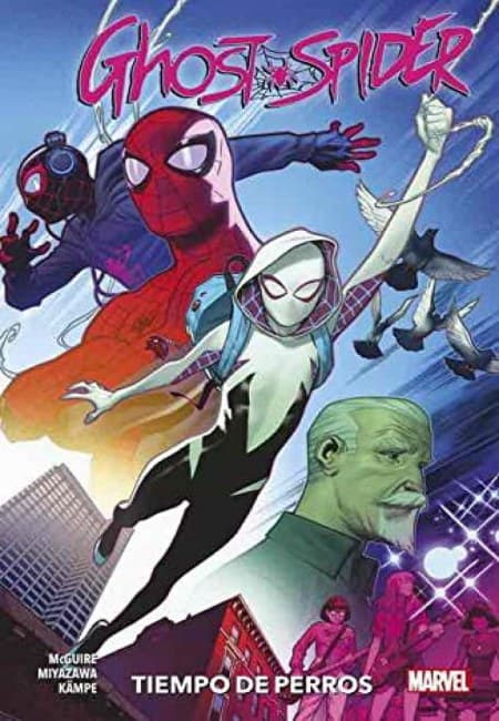 Ghost Spider - Tomo 03: Tiempo De Perros - España