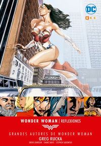 Thumbnail for Grandes Autores De Wonder Woman: Greg Rucka: Reflexiones [Novela Gráfica DC] - España