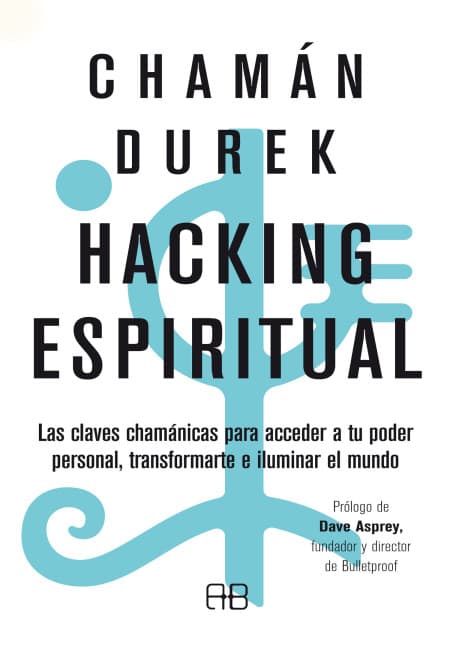 Hacking Espiritual [Arkano Books]