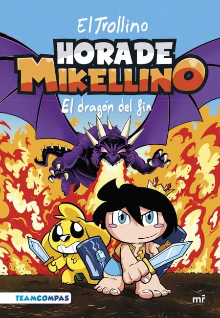 Hora De Mikellino 2: El Dragón Del Fin [Martínezroca]