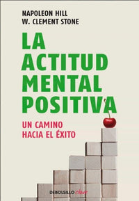 Thumbnail for La Actitud Mental Positiva [Debolsillo]