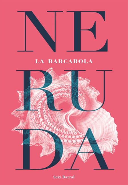 La Barcarola [Seix Barral]