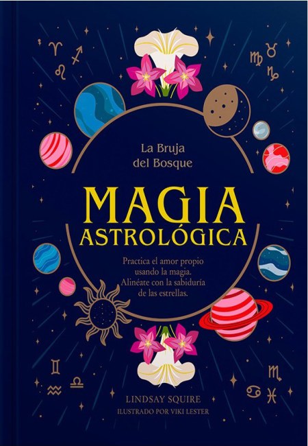 La Bruja Del Bosque: Magia Astrológica  [Contrapunto]