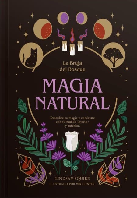 La Bruja Del Bosque: Magia Natural [Contrapunto]