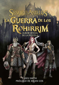 Thumbnail for La Guerra De Los Rohirrim - Álbum Oficial De La Película [Minotauro]