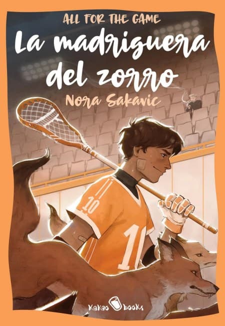La Madriguera Del Zorro - All For The Game 01 [Kakao Books]