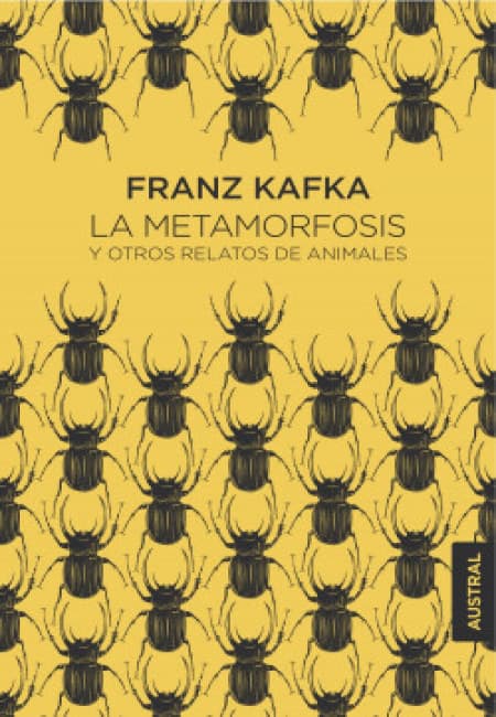 La Metamorfosis Y Otros Relatos De Animales [Austral]