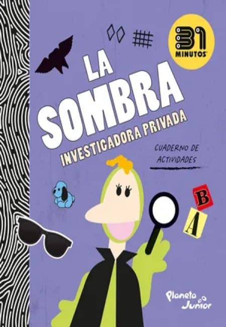 La Sombra Investigadora Privada [Planeta Junior]