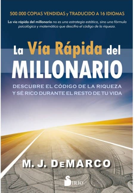 La Via Rapida Del Millonario [Sirio]