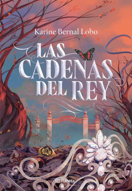 Las Cadenas Del Rey [Planeta]