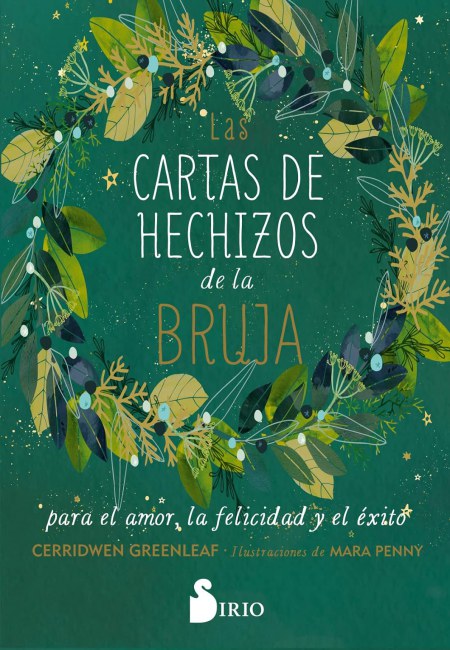 Las Cartas De Hechizos De La Bruja Para El Amor, La Felicidad Y El Éxito [Sirio]